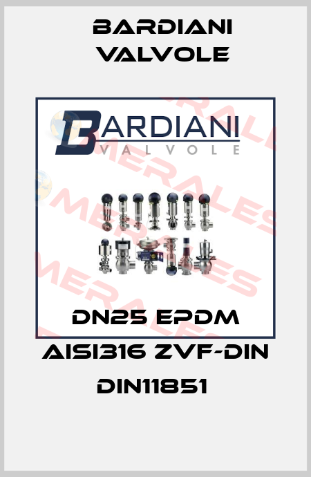 DN25 EPDM AISI316 ZVF-DIN DIN11851  Bardiani Valvole