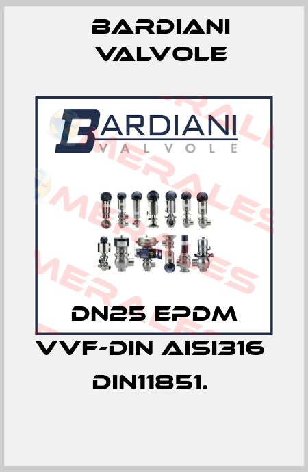 DN25 EPDM VVF-DIN AISI316  DIN11851.  Bardiani Valvole