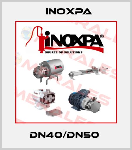 DN40/DN50  Inoxpa