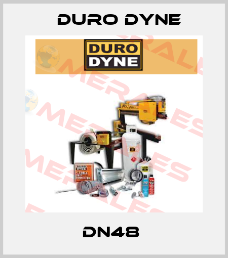 DN48  Duro Dyne