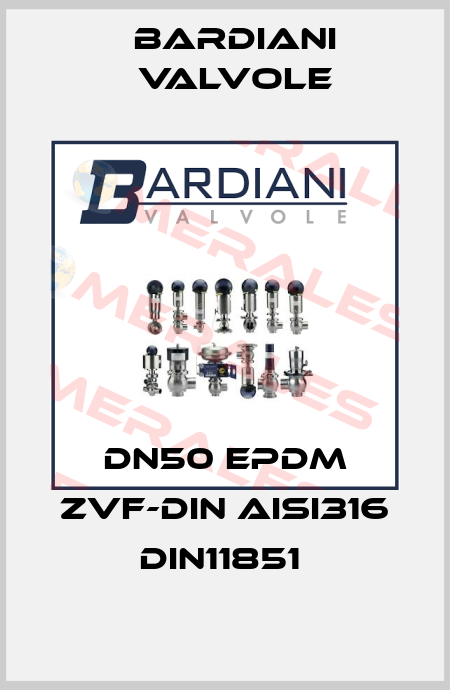 DN50 EPDM ZVF-DIN AISI316 DIN11851  Bardiani Valvole