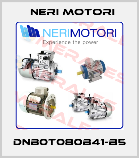 DNB0T080B41-B5 Neri Motori