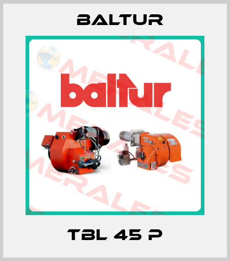 TBL 45 P Baltur