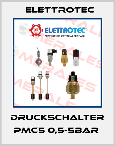 DRUCKSCHALTER PMC5 0,5-5BAR  Elettrotec