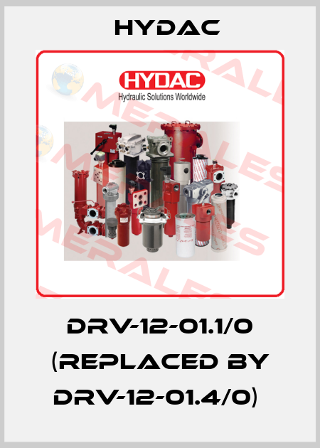 DRV-12-01.1/0 (REPLACED BY DRV-12-01.4/0)  Hydac
