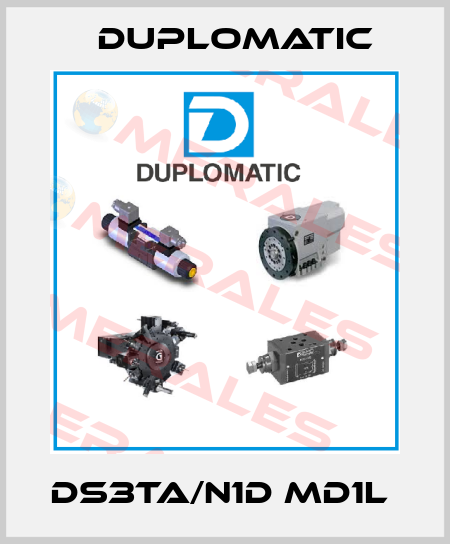 DS3TA/N1D MD1L  Duplomatic
