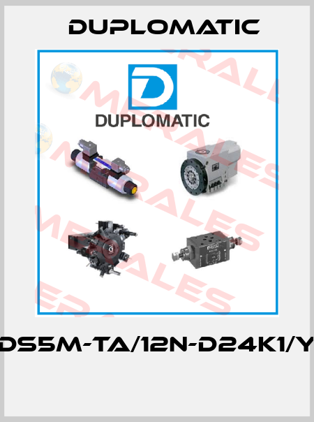 DS5M-TA/12N-D24K1/Y  Duplomatic