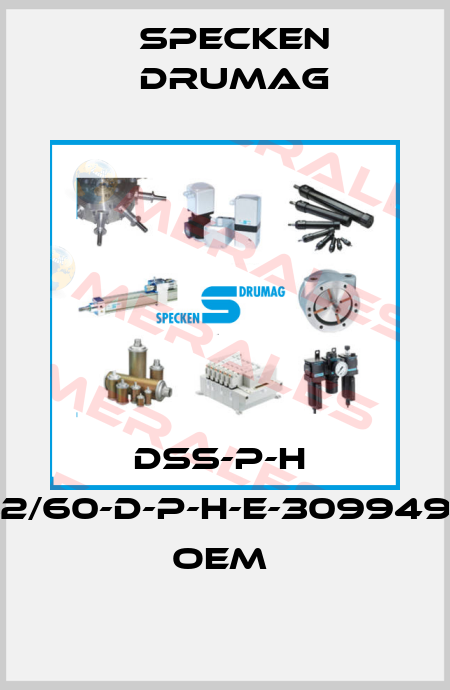 DSS-P-H  2X32/60-D-P-H-E-3099499>>> OEM  Specken Drumag