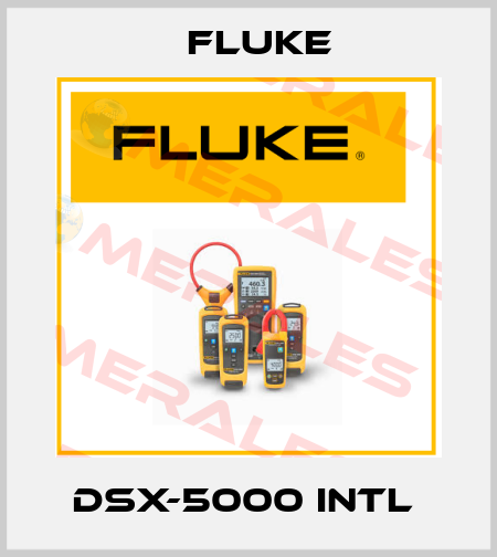 DSX-5000 INTL  Fluke