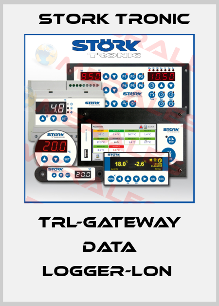 TRL-Gateway Data logger-LON  Stork tronic