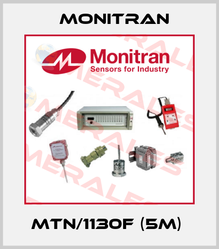 MTN/1130F (5M)  Monitran