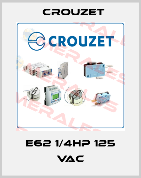 E62 1/4HP 125 VAC Crouzet
