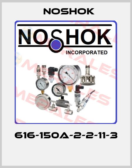 616-150A-2-2-11-3  Noshok