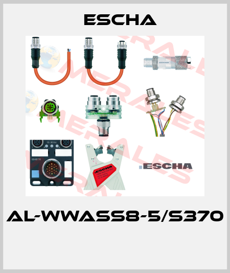 AL-WWASS8-5/S370  Escha