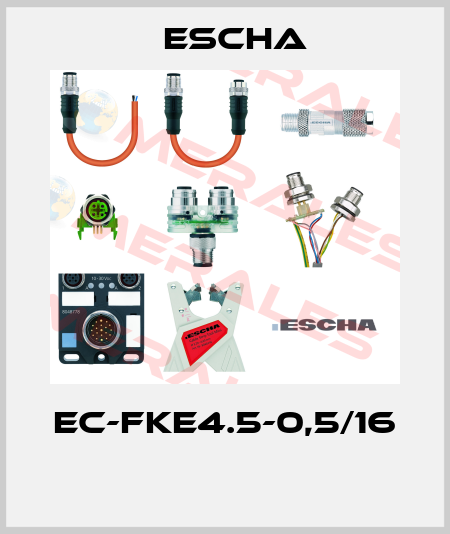 EC-FKE4.5-0,5/16  Escha