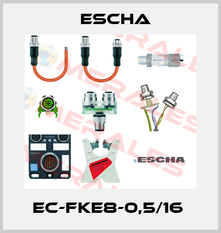 EC-FKE8-0,5/16  Escha