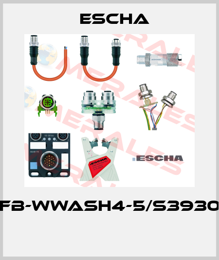 FB-WWASH4-5/S3930  Escha