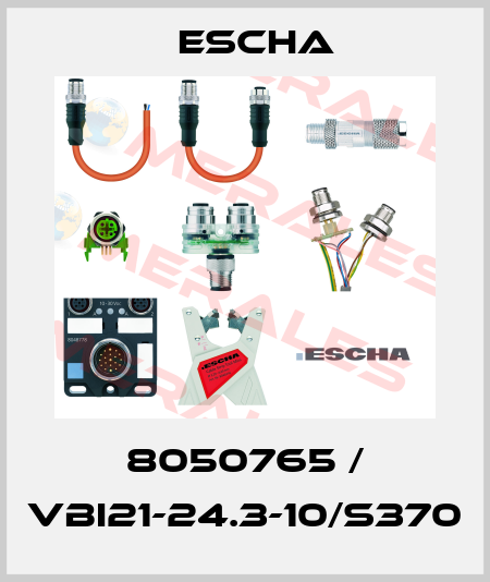 8050765 / VBI21-24.3-10/S370 Escha