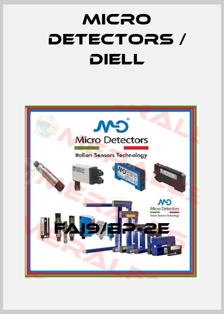 FAI9/BP-2E Micro Detectors / Diell