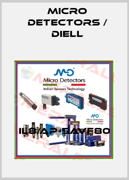 IL8/AP-5AVF80 Micro Detectors / Diell