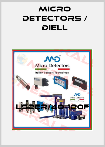 LS2ER/40-120F Micro Detectors / Diell