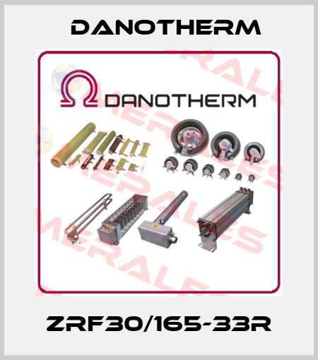 ZRF30/165-33R Danotherm