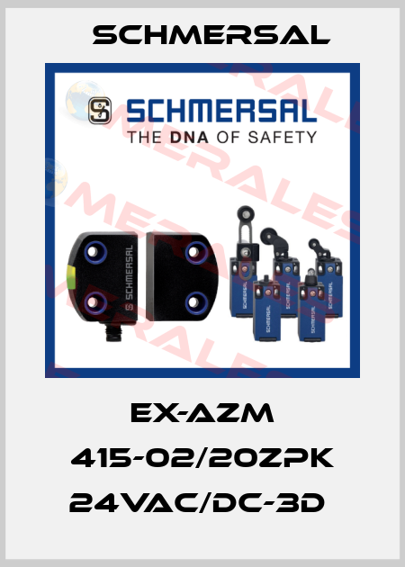 EX-AZM 415-02/20ZPK 24VAC/DC-3D  Schmersal