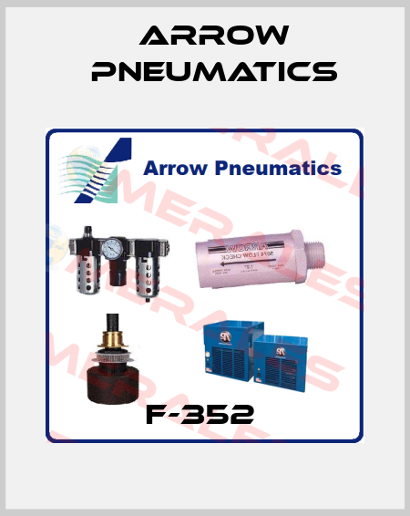 F-352  Arrow Pneumatics