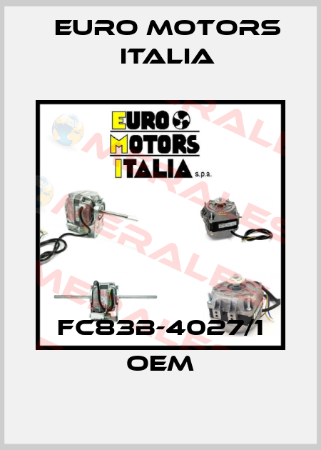 FC83B-4027/1 OEM Euro Motors Italia