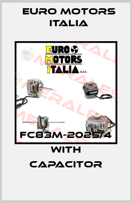 FC83M-2025/4 WITH CAPACITOR Euro Motors Italia