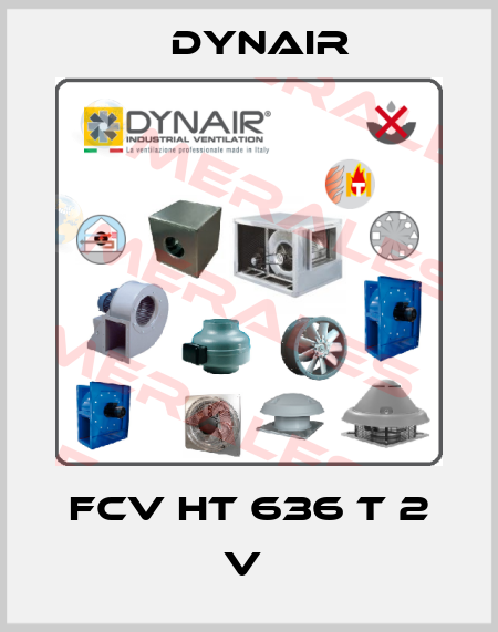 FCV HT 636 T 2 V  Dynair