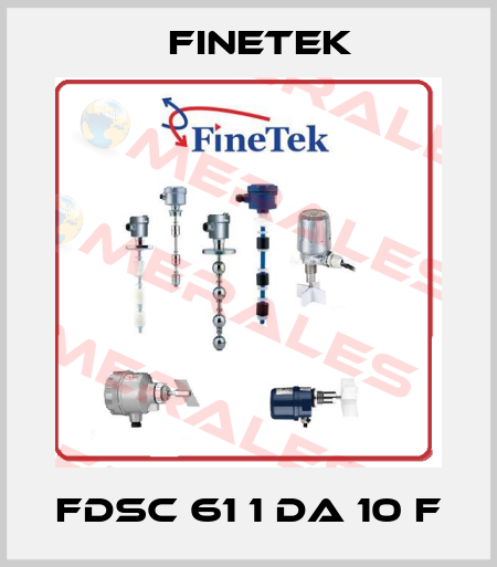 FDSC 61 1 DA 10 F Finetek