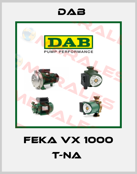 FEKA VX 1000 T-NA  DAB