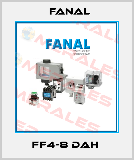 FF4-8 DAH  Fanal