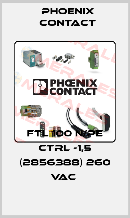 FTL 100 N/PE CTRL -1,5 (2856388) 260 VAC  Phoenix Contact