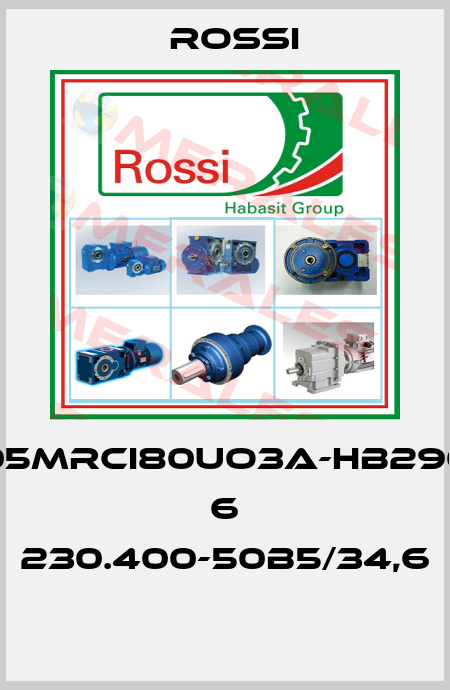 G05MRCI80UO3A-HB290S 6 230.400-50B5/34,6  Rossi