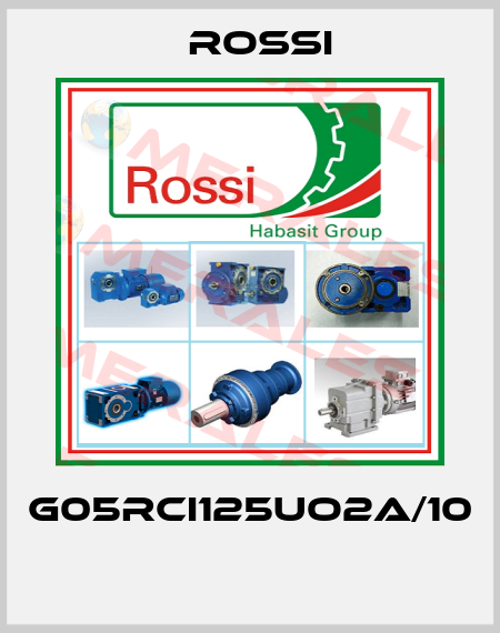 G05RCI125UO2A/10  Rossi
