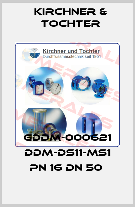 GDDM-000621 DDM-DS11-MS1 PN 16 DN 50  Kirchner & Tochter