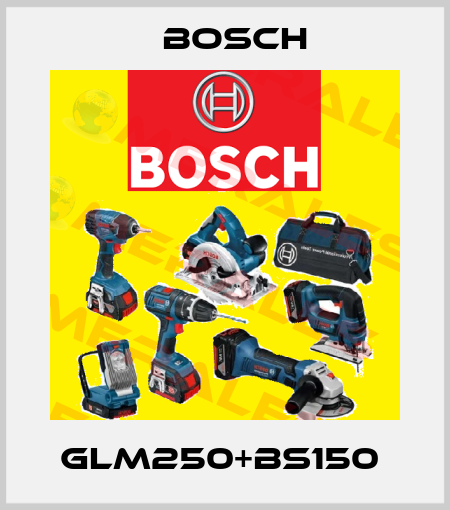 GLM250+BS150  Bosch