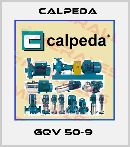 GQV 50-9  Calpeda