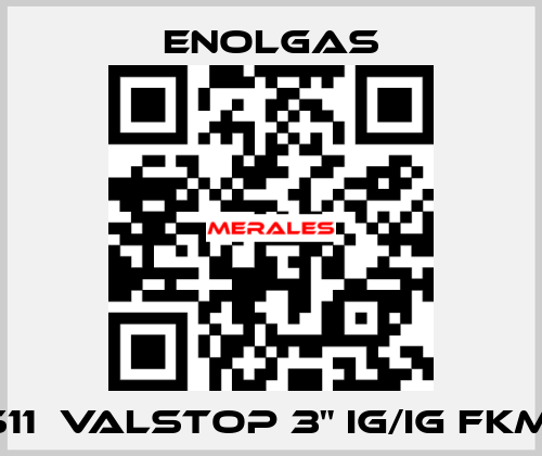 H0141S11  VALSTOP 3" IG/IG FKM PN16  Enolgas