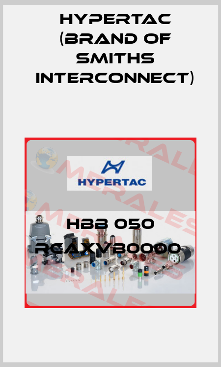HBB 050 RCAXVB0000  Hypertac (brand of Smiths Interconnect)