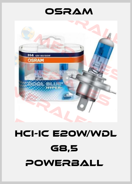 HCI-IC E20W/WDL G8,5  POWERBALL  Osram