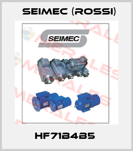 HF71B4B5  Seimec (Rossi)
