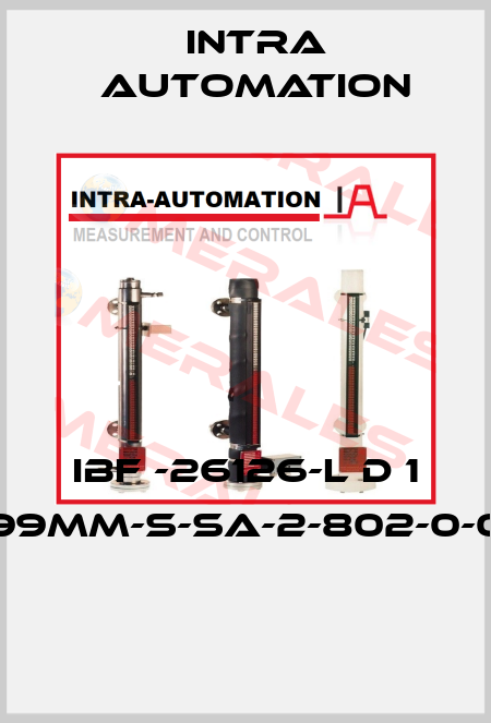 IBF -26126-L D 1 99MM-S-SA-2-802-0-0  Intra Automation
