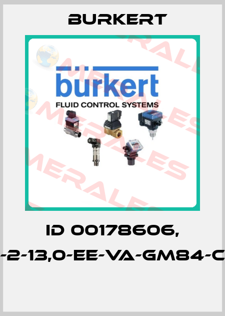 ID 00178606, 2000-A-2-13,0-EE-VA-GM84-C-C*AF12  Burkert