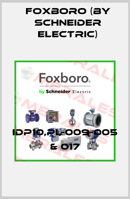 IDP10,PL-009-005 & 017 Foxboro (by Schneider Electric)