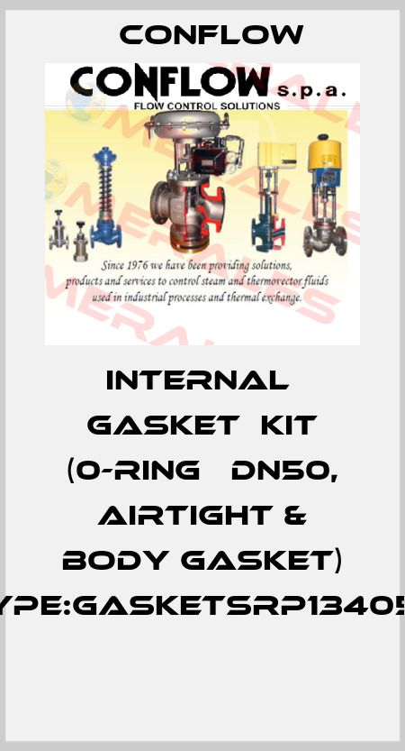 INTERNAL  GASKET  KIT (0-RING   DN50, AIRTIGHT & BODY GASKET) TYPE:GASKETSRP134050  CONFLOW