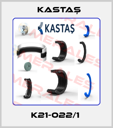 K21-022/1  Kastaş