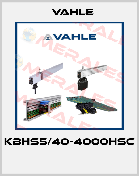 KBHS5/40-4000HSC  Vahle